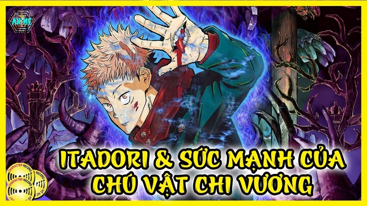 Yuji Itadori & Kẻ Hấp Thu Sức Mạnh Vô Biên Của Vua Lời Nguyền Bất Tử Sukuna | Jujutsu Kaisen