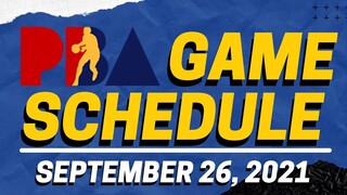 PBA GAME SCHEDULE SEPTEMBER 26, 2021 | 2021 PBA PHILIPPINE CUP