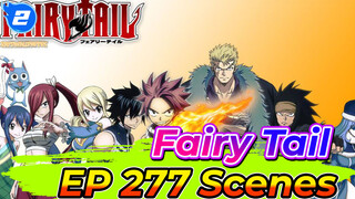 Fairy Tail EP 277 Scenes_2