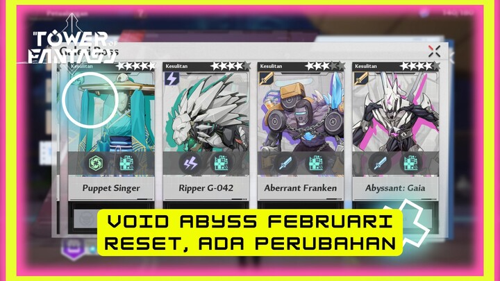 [TOWER OF FANTASY] VOID ABYSS FEBRUARI RESET, ADA PERUBAHAN