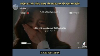 【抖音】Những Bài Hát Tiếng Trung Tâm Trạng Bạn Nên Nghe Khi Buồn | Part 1