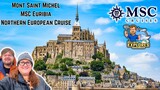 Magical Mont Saint Michel: A Journey from Le Havre | MSC Euribia Northern European Cruise Adventure
