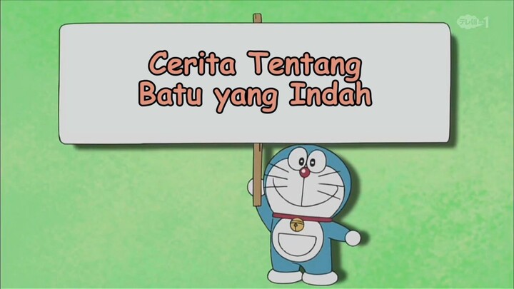 Doraemon Bahasa Indonesia(HD) 262 v2 - Cerita Tentang Batu Yang Indah.