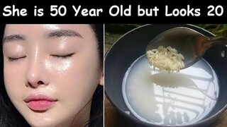 She Apply Rice Water Daily on her Face for Skin Tightening & to remove Wrinkles | Glowing GLASS Skin