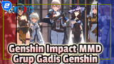 Genshin Impact MMD
Grup Gadis Genshin_2