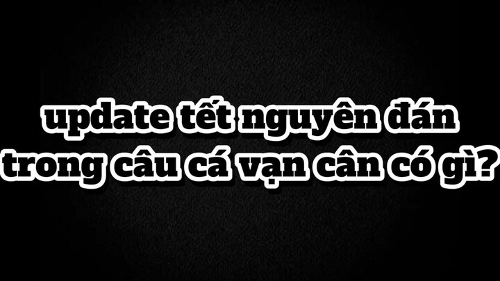 Update 1/1/2026 có gì