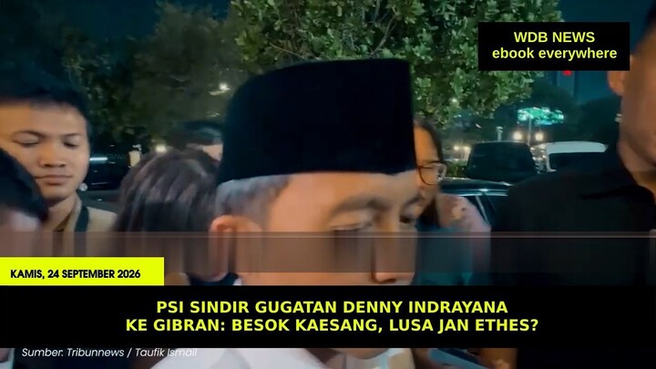 PSI Sindir Gugatan Denny Indrayana ke Gibran: Besok Kaesang, Lusa Jan Ethes?