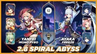 Genshin Impact 2.8 Spiral Abyss Floor 12 - Yanfei Mono Pyro / Ayaka Freeze Duo Hydro