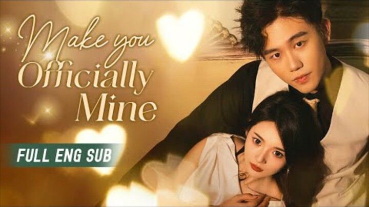Make You Officially Mine : TagDub / EngSub