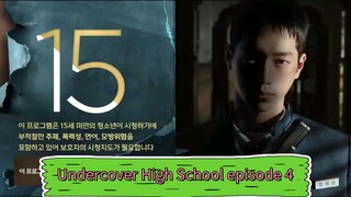 Undercover High School episode 4