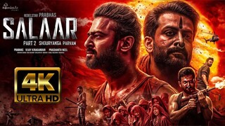 Salaar Full Movie Hindi | Prabhas, Prithviraj, Shruti Haasan, Bobby Simha, Jagapathi Babu | 4K Facts