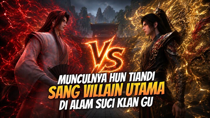 BTTH SEASON 5 EPS 211 _ Hun Tiandi Muncul Di Alam Gu
