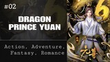 Dragon Prince Yuan Episode 02 [Subtitle Indonesia]