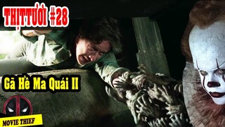 THỊTTƯƠI#28: Những Cái Kết Cực Thốn Trong Gã Hề Ma Quái 2 2019| IT Chapter 2019