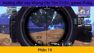 Hướng dẫn cày khung Chí Tôn C1S1, game Pubg.  #19