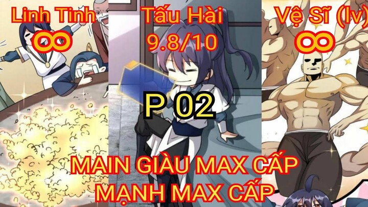 Ta đây giàu nhất tu tiên giới P2 // Bạch Lang Review