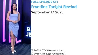 Frontline Tonight Rewind – September 17, 2025