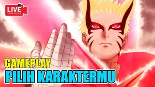 🔴[ Live ] Naruto Boruto Gameplay - Pilih Karakter Favoritemu