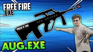FREE FIRE.EXE - AUG.EXE (ff exe)