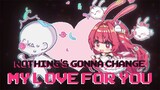 Nothing's Gonna Change My Love For You - Hibiki Du Ca Cover