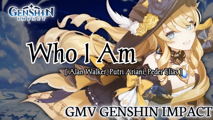 GMV Genshin Impact 4.3 || Who I Am_Alan Walker, Putri Ariani, Peder Elias