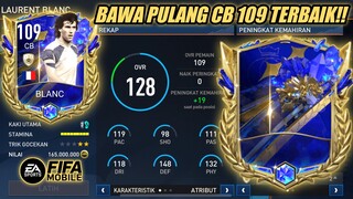 WAKTUNYA BAWA PULANG BLANC 109!! GAMEPLAY CB GANAS DAN KOKOH FIFA MOBILE INDONESIA - YUAHPLAY