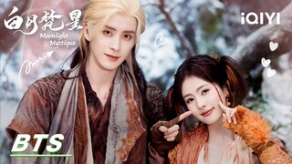 BTS: On the unlocking method of Bai Shuo✨ | Moonlight Mystique 白月梵星 | iQIYI | Stay Tuned