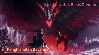 [INDO SUB] Shadow Betrayal Full 1080p