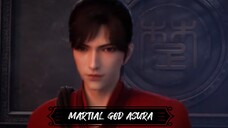 MARTIAL GOD ASURA EPS 3