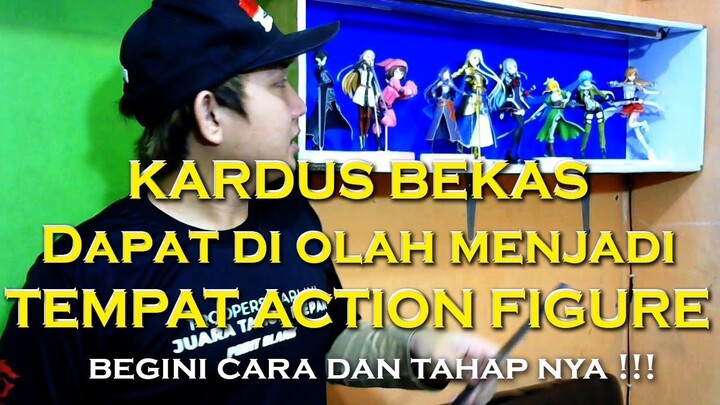 Membuat Tempat Action Figure Dari Kardus - PENJELASAN LENGKAP CARA PEMBUATAN
