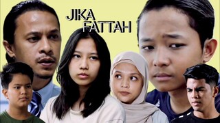 Telefilem Jika Fattah 2022