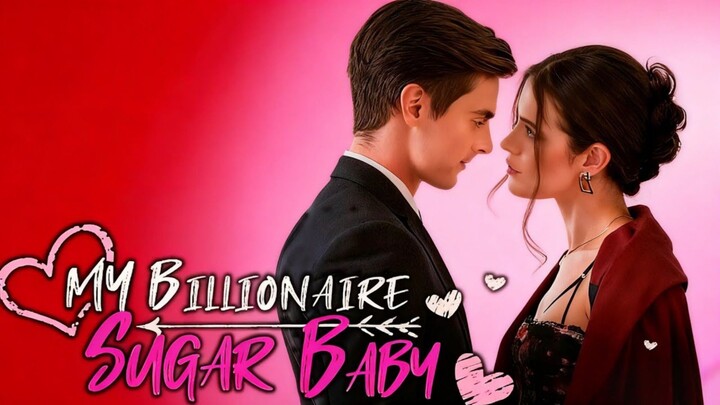 my billionaire sugar baby