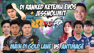LAGI RANKED MAIN DI GOLD LANE KETEMU SAMA EVOS + JESSNOLIMIT!!