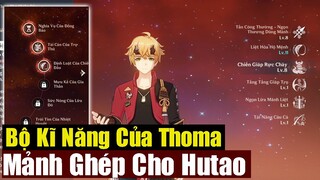 Chi Tiết Bộ Kỹ Năng Và Cung Mệnh Thoma - 1 Sp Rất Tốt Cho Hutao - Genshin Impact