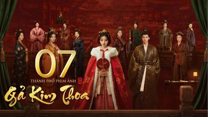 Gả Kim Thoa (Where The Mask Ends) Full HD - Tập 7 (Thuyết Minh)