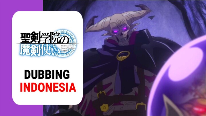【 DUB INDO 】 MC Adalah Seorang Raja Iblis💀‼️ || The Demon Sword Master of Excalibur Academy