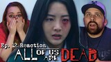 ALL OF US ARE DEAD Episode 12 FINALE Reaction & Commentary Review! 지금 우리 학교는