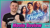 In the Heights (2021) - Movie Review