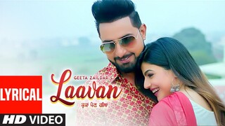 Geeta Zaildar : Laavan (Lyrical Song) | Desi Crew | Hammy Kahlon | Latest Punjabi Song