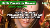 Battle Through The Heavens||Benua Daqian|| Kaisar Yan Menuju dunia Baru meninggal kan benua Dao Qi