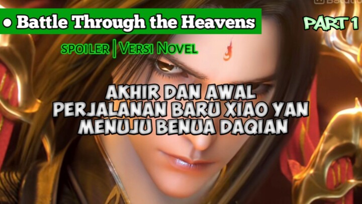 Battle Through The Heavens||Benua Daqian|| Kaisar Yan Menuju dunia Baru meninggal kan benua Dao Qi