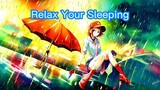 Sleeping with Anime: Menemani Tidur Anda dengan Musik Ost + Hujan | Yume Tourou Piano Slow