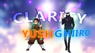 Collab - Clarity [Ghiiro x Yush]EDIT/AMV!