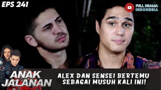 ALEX DAN SENSEI BERTEMU SEBAGAI MUSUH KALI INI! - ANAK JALANAN 242