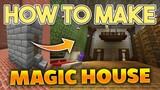HOW TO MAKE A MAGIC HOUSE IN MINECAFT | MINECRAFT GAMEPLAY #2