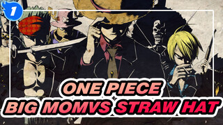 ONE PIECE|[must see]Full declaration of war, Big Mom VS Straw Hat Pirates、Wano_1