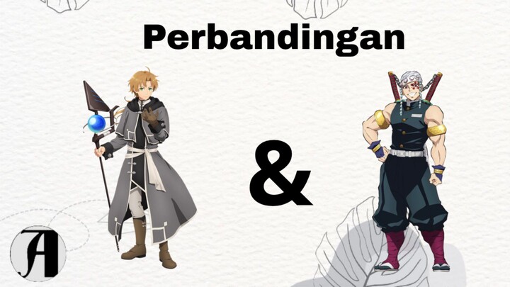 (Harus Tahu) Perbandingan Rudeus & Tengen.