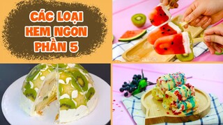 Mát Lạnh Ngọt Ngào Với Các Loại Kem Siêu Hấp Dẫn - Phần 5