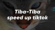 tiba-tiba speed up tiktok (quinn salman)| Lirik