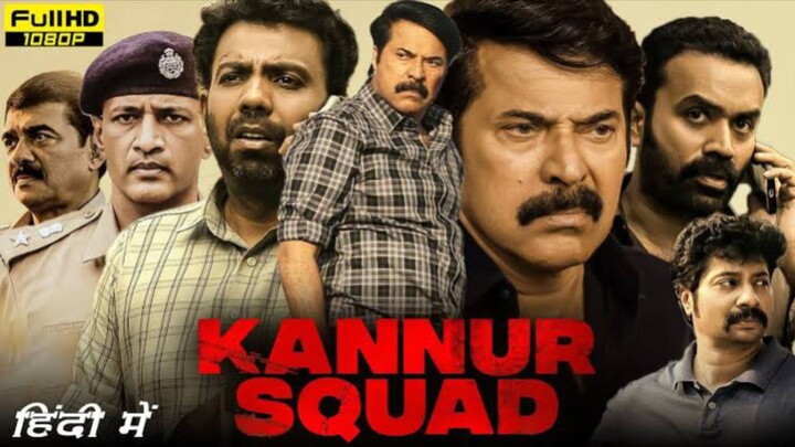 Kannur Squad (2023) Hindi Dubbed